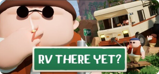 我们到了吗RV THERE YET|联机补丁|2026.05.04插图SteamFix中文网 我们到了吗RV THERE YET|联机补丁|2026.05.04插图SteamFix中文网